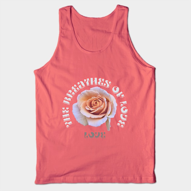 THE BREATHES OF LOVE Tank Top by hypocrite human